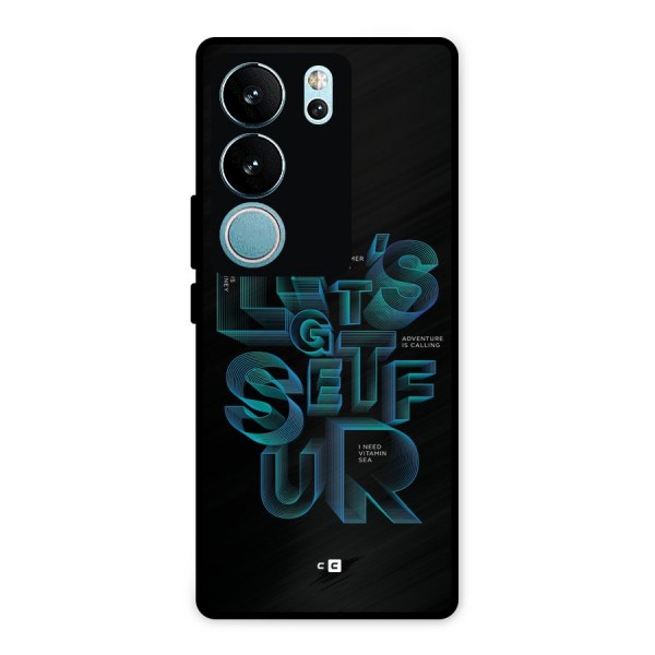 Lets Get Surf Metal Back Case for Vivo V29