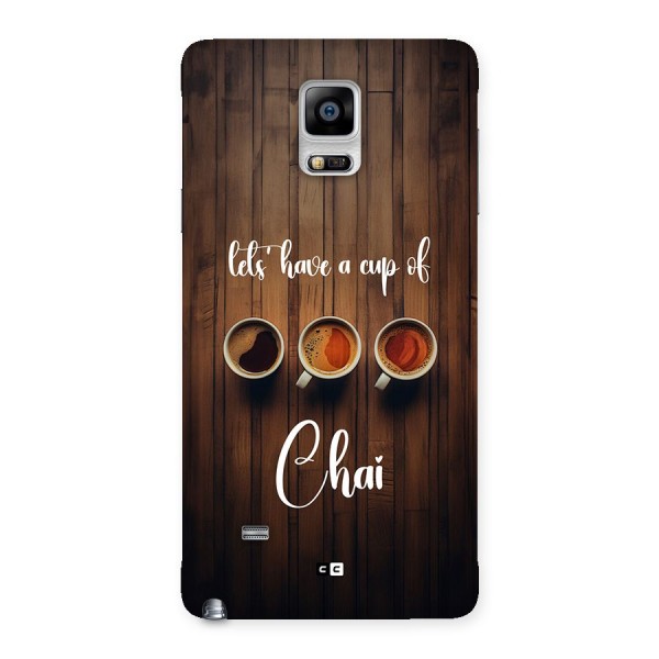 Lets Have A Cup Of Chai Back Case for Galaxy Note 4