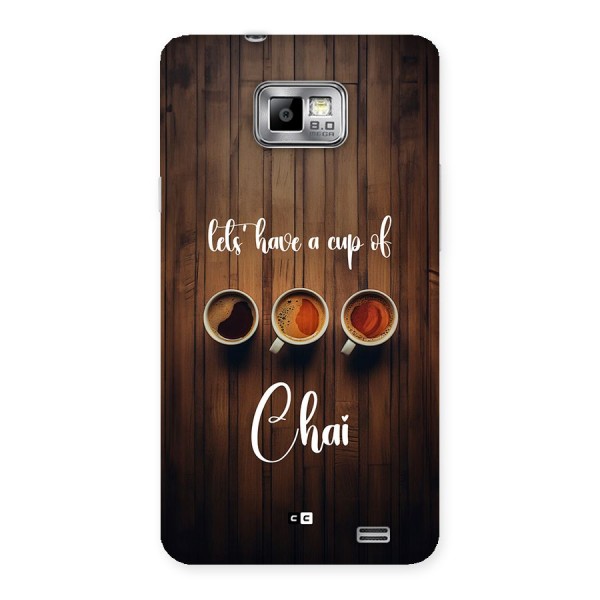 Lets Have A Cup Of Chai Back Case for Galaxy S2