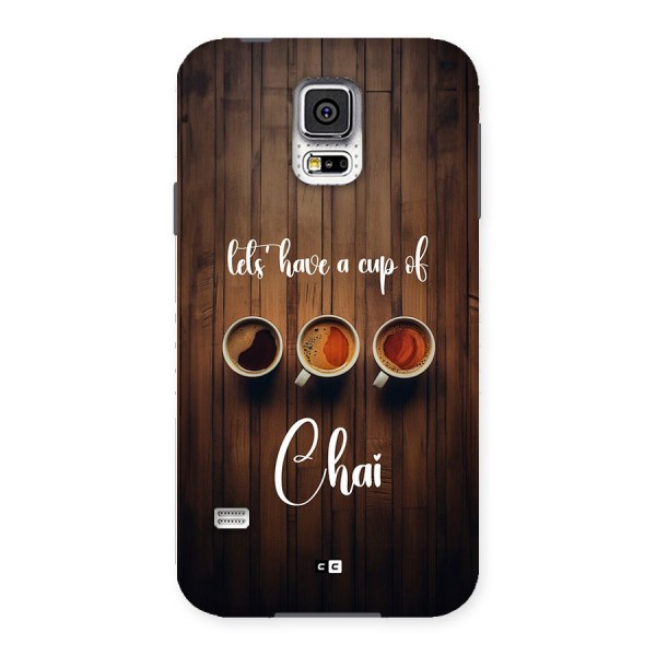 Lets Have A Cup Of Chai Back Case for Galaxy S5