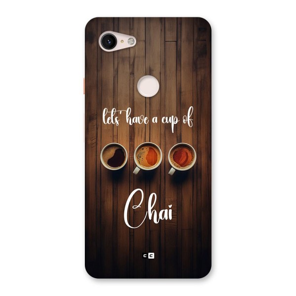 Lets Have A Cup Of Chai Back Case for Google Pixel 3 XL