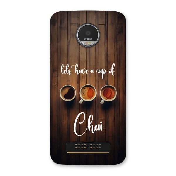 Lets Have A Cup Of Chai Back Case for Moto Z Play