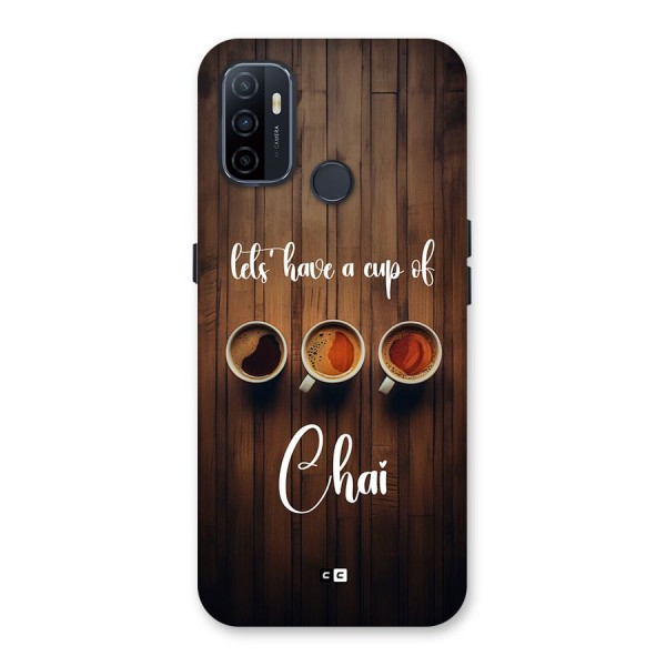 Lets Have A Cup Of Chai Back Case for Oppo A32