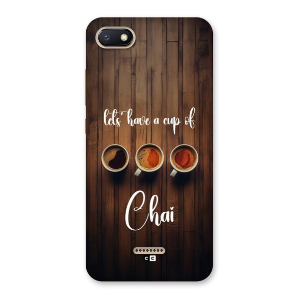 Lets Have A Cup Of Chai Back Case for Redmi 6A