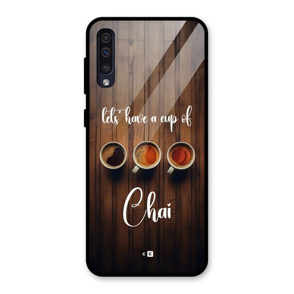 Lets Have A Cup Of Chai Glass Back Case for Galaxy A30s