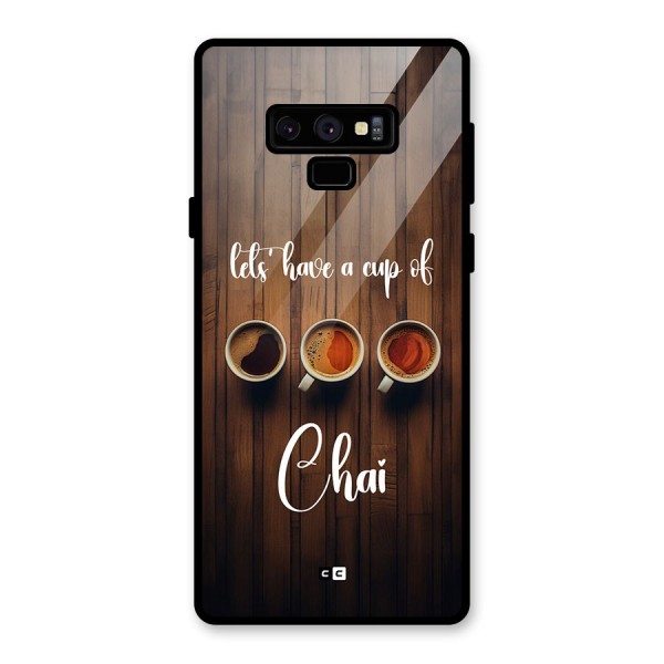 Lets Have A Cup Of Chai Glass Back Case for Galaxy Note 9