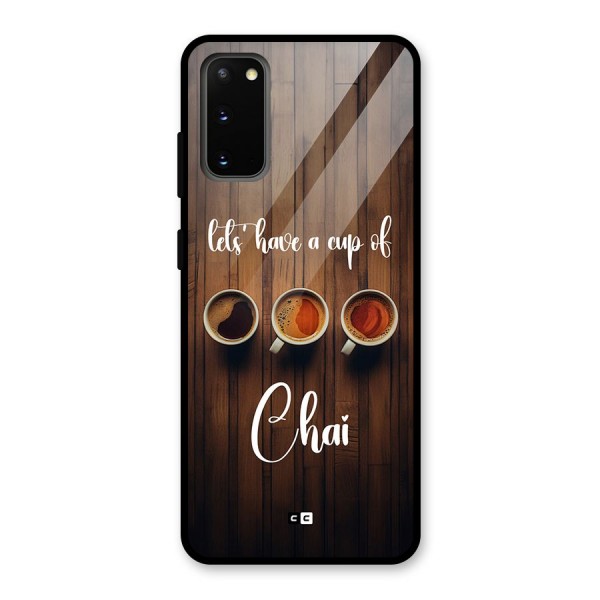 Lets Have A Cup Of Chai Glass Back Case for Galaxy S20