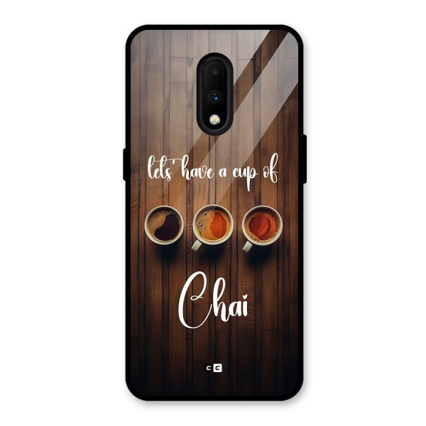 Lets Have A Cup Of Chai Glass Back Case for OnePlus 7