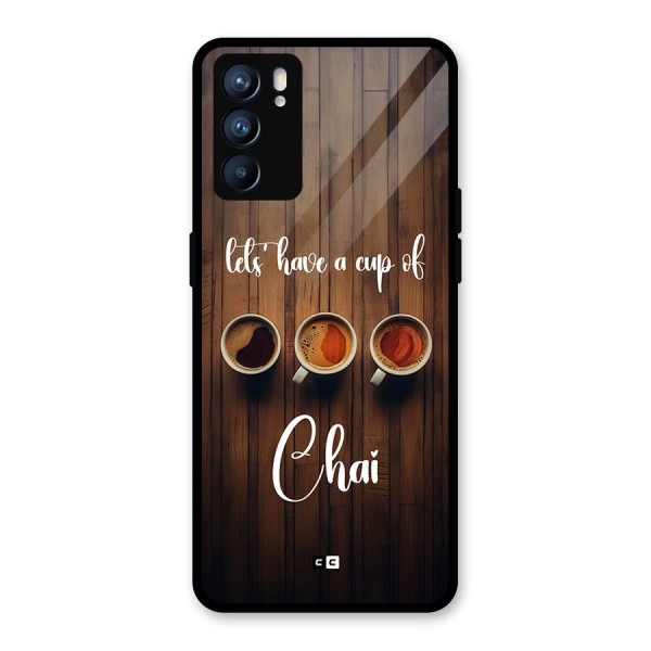 Lets Have A Cup Of Chai Glass Back Case for Oppo Reno6 5G