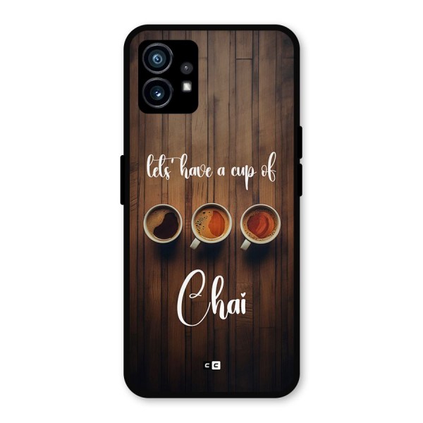 Lets Have A Cup Of Chai Metal Back Case for Nothing Phone 1