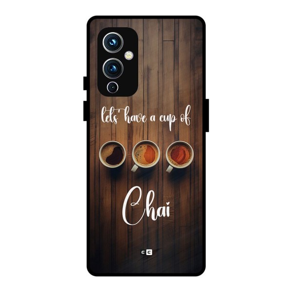 Lets Have A Cup Of Chai Metal Back Case for OnePlus 9