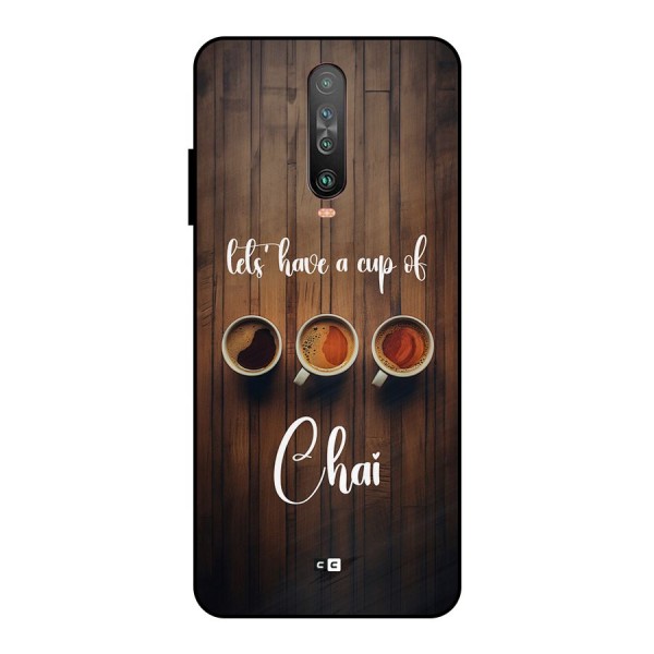 Lets Have A Cup Of Chai Metal Back Case for Poco X2