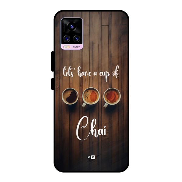 Lets Have A Cup Of Chai Metal Back Case for Vivo V20 Pro