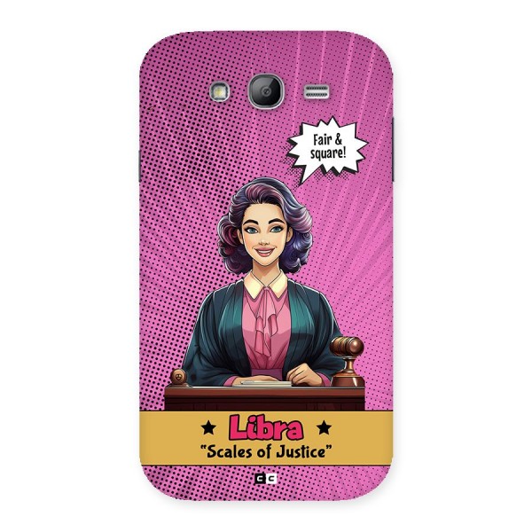 Libra Justice Back Case for Galaxy Grand Neo Plus