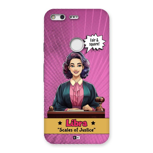 Libra Justice Back Case for Google Pixel XL