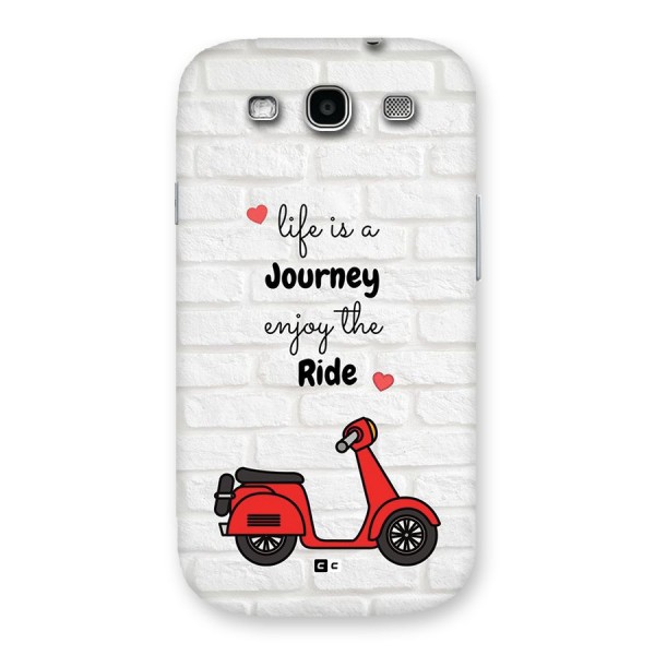 Life Is A Journey Back Case for Galaxy S3