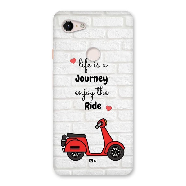 Life Is A Journey Back Case for Google Pixel 3 XL