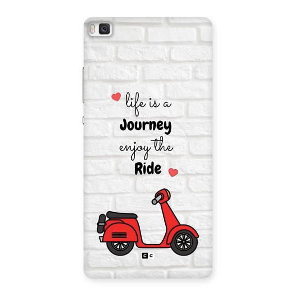 Life Is A Journey Back Case for Huawei P8