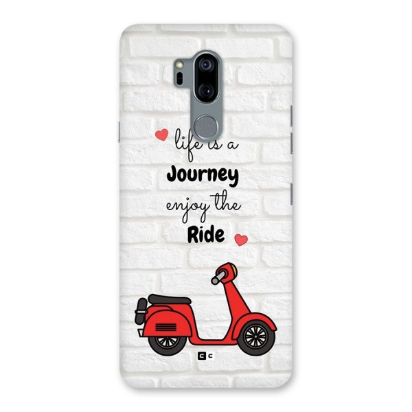 Life Is A Journey Back Case for LG G7