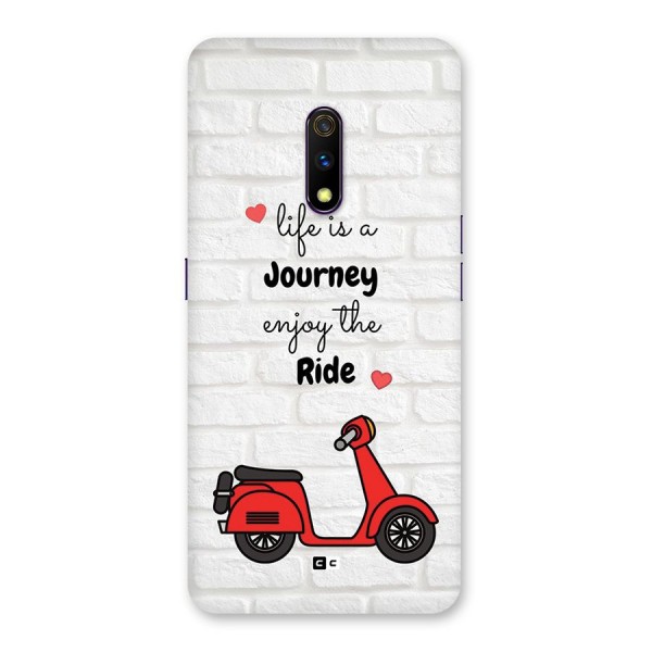 Life Is A Journey Back Case for Realme X