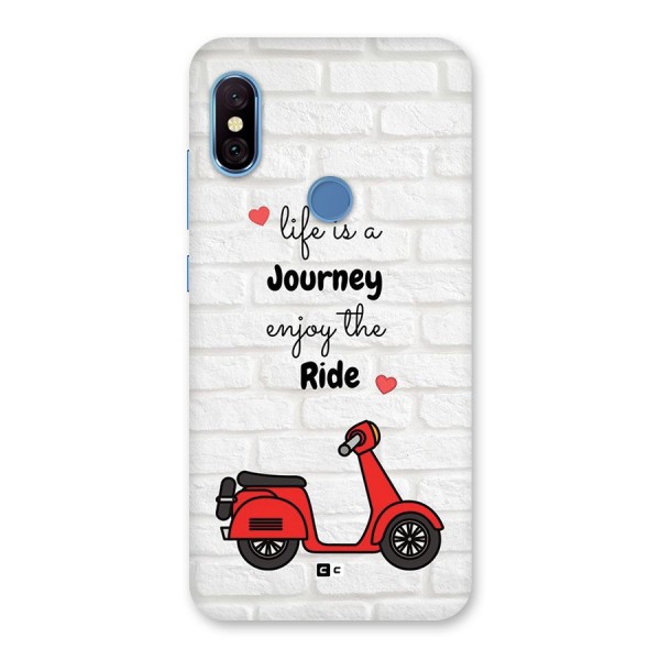 Life Is A Journey Back Case for Redmi Note 6 Pro