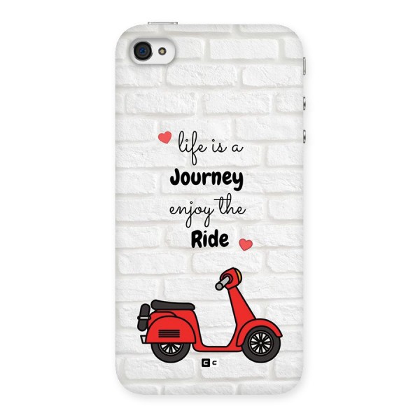 Life Is A Journey Back Case for iPhone 4 4s