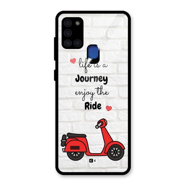 Life Is A Journey Glass Back Case for Galaxy A21s