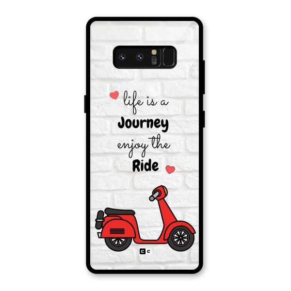 Life Is A Journey Glass Back Case for Galaxy Note 8