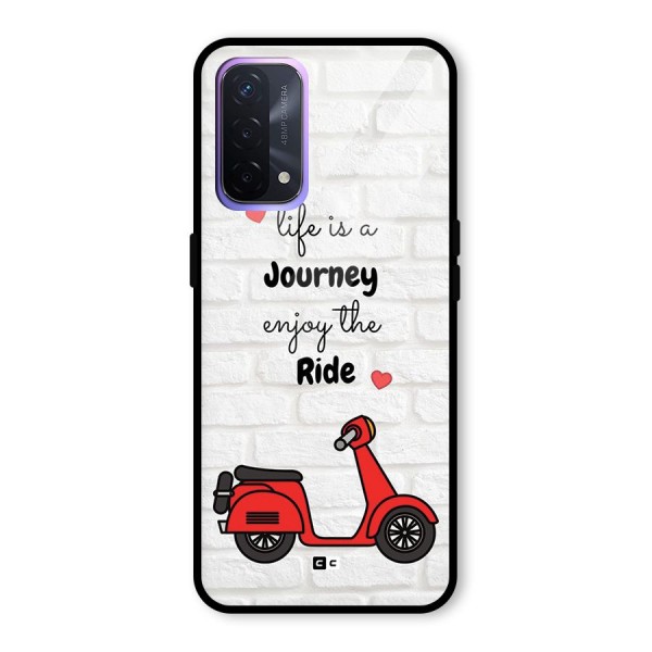 Life Is A Journey Glass Back Case for Oppo A74 5G