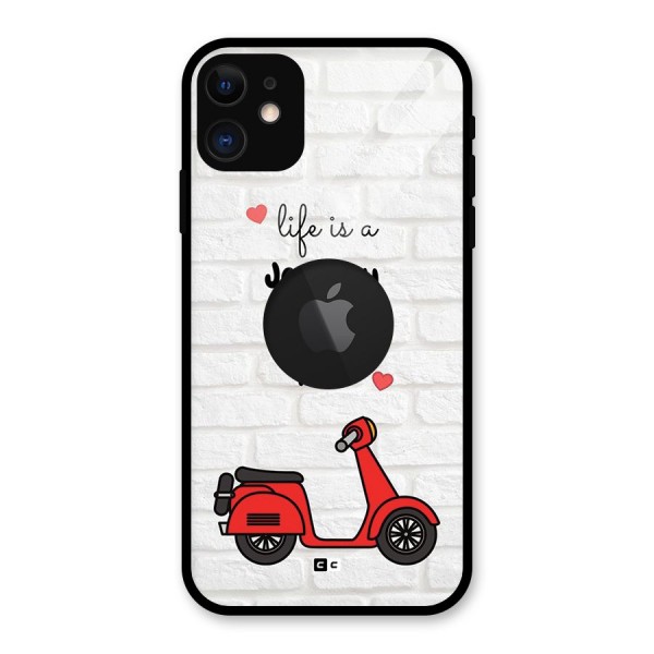 Life Is A Journey Glass Back Case for iPhone 11 Logo Cut