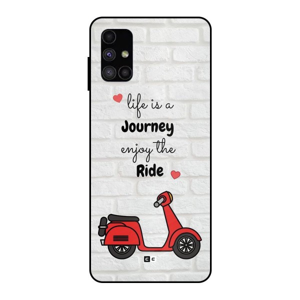 Life Is A Journey Metal Back Case for Galaxy M51