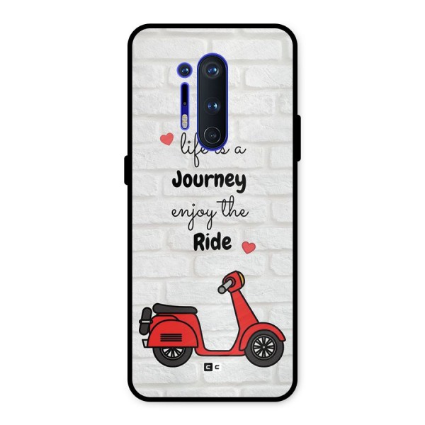 Life Is A Journey Metal Back Case for OnePlus 8 Pro