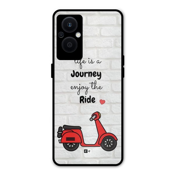 Life Is A Journey Metal Back Case for Oppo F21s Pro 5G