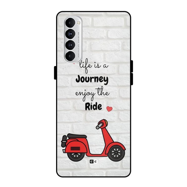 Life Is A Journey Metal Back Case for Oppo Reno4 Pro