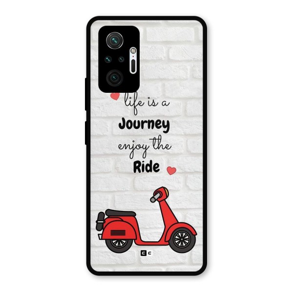 Life Is A Journey Metal Back Case for Redmi Note 10 Pro