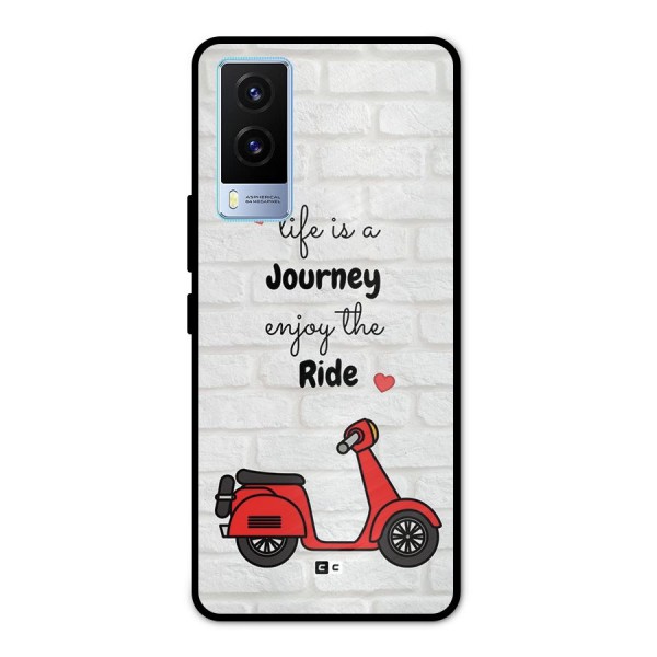 Life Is A Journey Metal Back Case for Vivo V21e 5G
