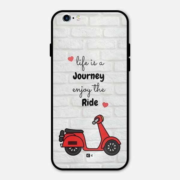 Life Is A Journey Metal Back Case for iPhone 6 6s