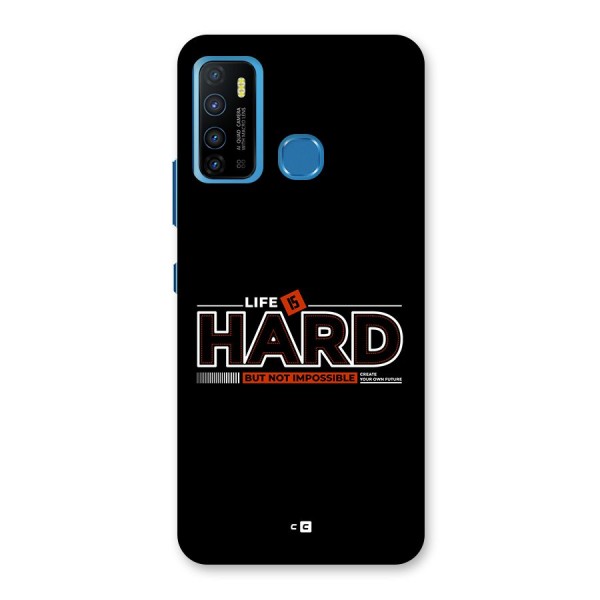 Life Is Hard Back Case for Infinix Hot 9