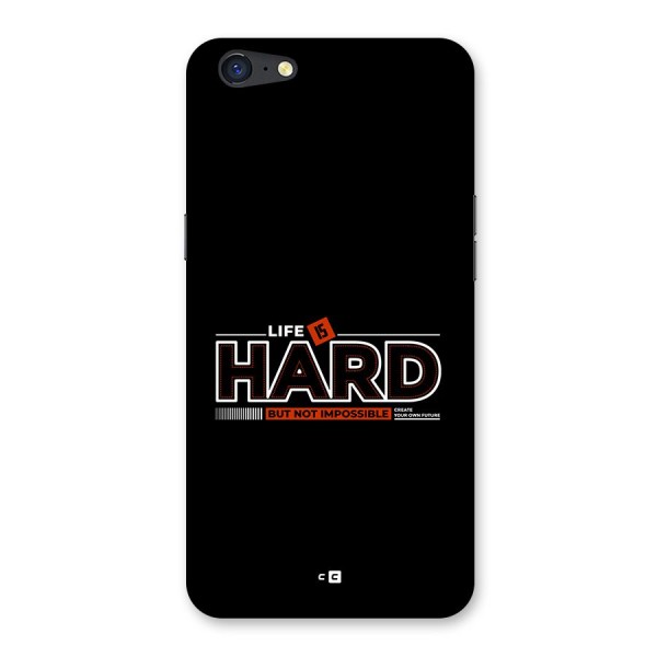 Life Is Hard Back Case for Oppo A71