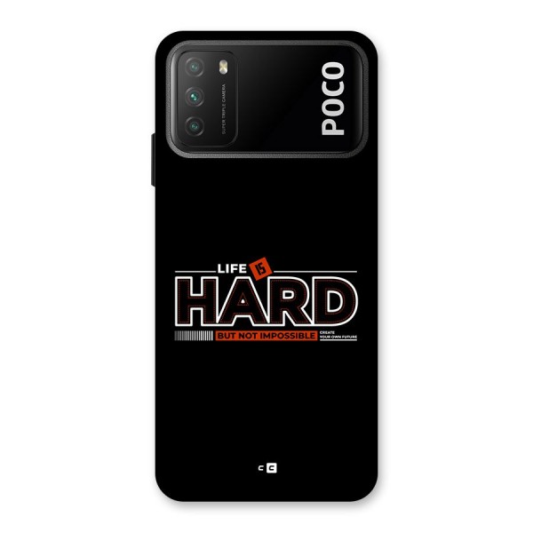 Life Is Hard Back Case for Poco M3