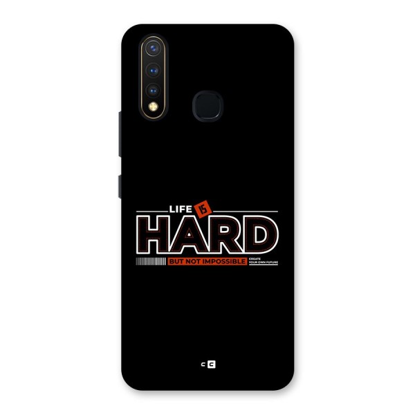 Life Is Hard Back Case for Vivo U20