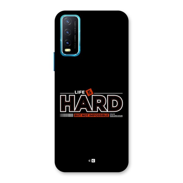 Life Is Hard Back Case for Vivo Y20i
