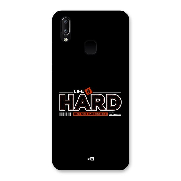 Life Is Hard Back Case for Vivo Y93