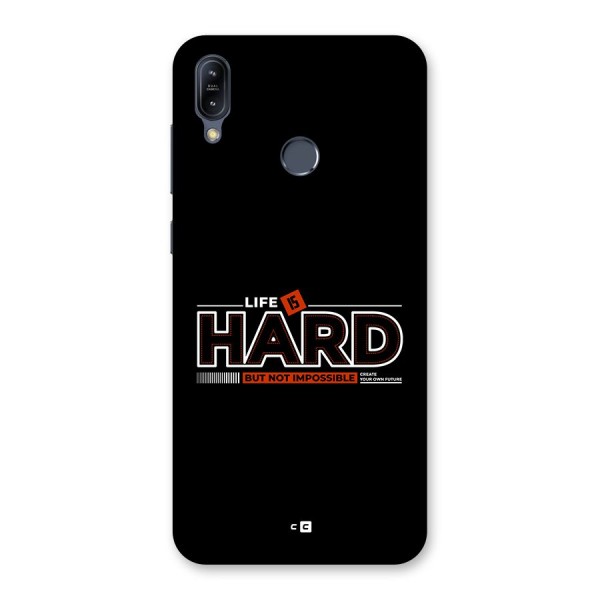 Life Is Hard Back Case for Zenfone Max M2