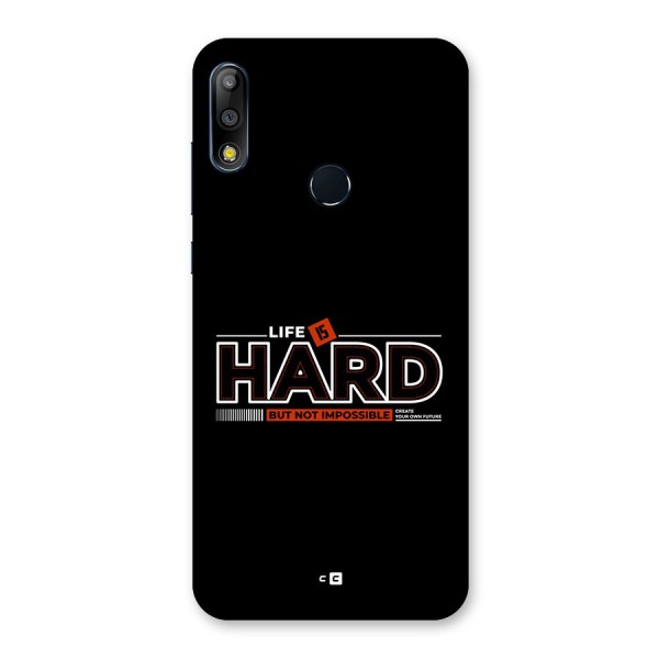 Life Is Hard Back Case for Zenfone Max Pro M2