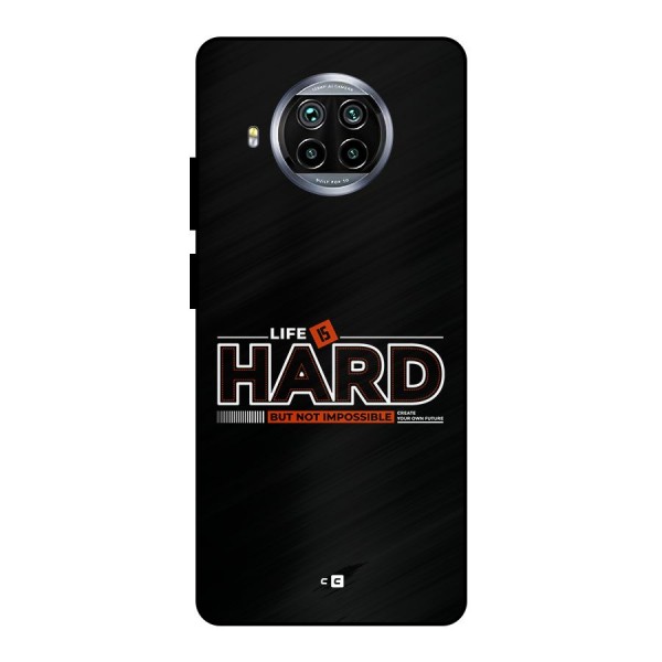 Life Is Hard Metal Back Case for Mi 10i