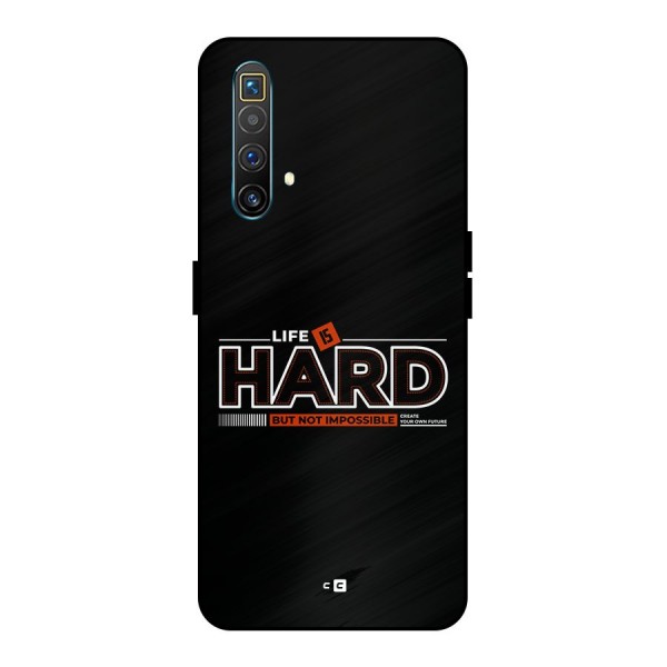 Life Is Hard Metal Back Case for Realme X3