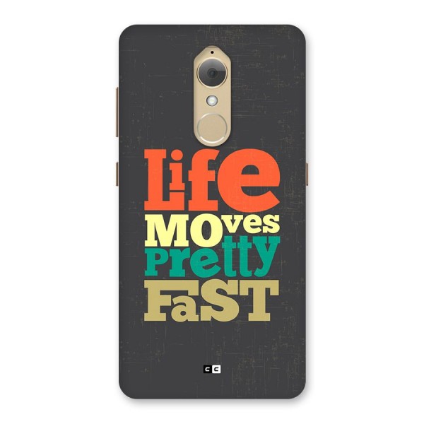 Life Moves Fast Back Case for Lenovo K8