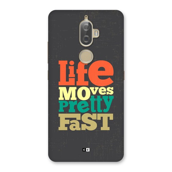 Life Moves Fast Back Case for Lenovo K8 Plus