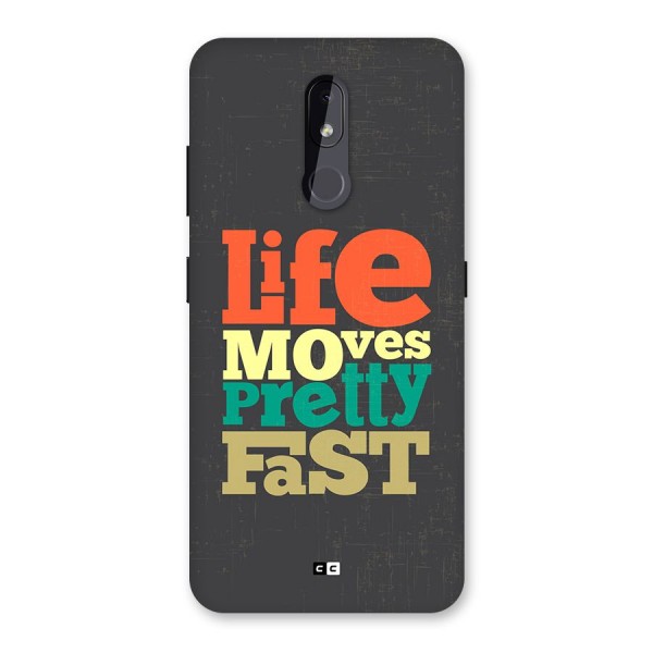 Life Moves Fast Back Case for Nokia 3.2